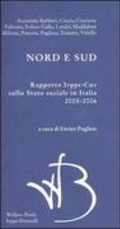 Nord e Sud. Rapporto Irpps-Cnr sullo stato sociale in Italia 2005-2006