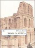 Roma in Africa. Ediz. illustrata