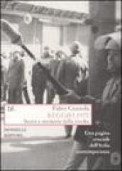 Reggio 1970. Storie e memorie della rivolta