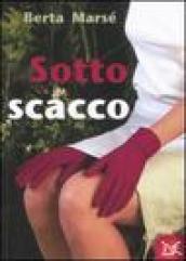 Sotto scacco