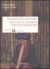 Piccola storia delle droghe. Dall'antichità ai giorni nostri
