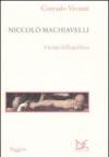 Niccolò Machiavelli. I tempi della politica