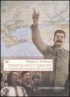 Democrazia e terrore. Le dinamiche della repressione nell'era di Stalin