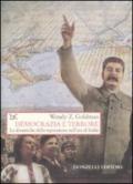 Democrazia e terrore. Le dinamiche della repressione nell'era di Stalin