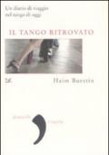 Tango ritrovato (Il)