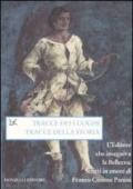 Tracce dei luoghi, tracce della storia. L'editore che inseguiva la bellezza. Scritti in onore di Franco Cosimo Panini