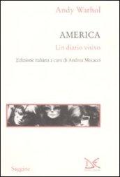 America. Un diario visivo. Ediz. illustrata