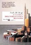 I classici dell'urbanistica moderna