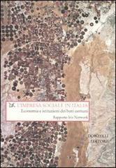 L' impresa sociale in Italia. Economia e istituzioni dei beni comuni