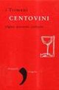 Centovini. I Trimani