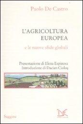 L'agricoltura europea e le nuove sfide globali