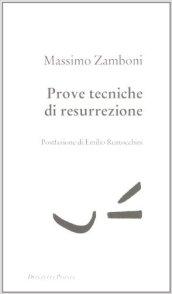 Prove tecniche di resurrezione