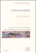 Care ragazze. Un promemoria