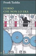 L' orso che non lo era