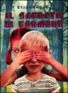 Il segreto di Garmann. Ediz. illustrata