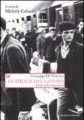 Le strade del lavoro. Scritti sulle migrazioni