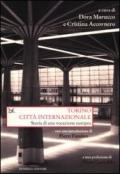 Torino città internazionale. Storia di una vocazione europea