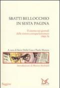 Sbatti Bellocchio in sesta pagina. Il cinema nei giornali della sinistra extraparlamentare 1968-76