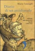 Diario di un arcidiavolo nell'Italia della democrazia liquida (1994-2013)