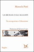 La Sicilia e gli alleati