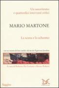 Mario Martone. La scena e lo schermo