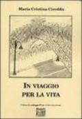 In viaggio per la vita