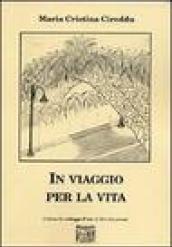 In viaggio per la vita