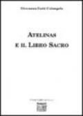 Atelinas e il Libro sacro