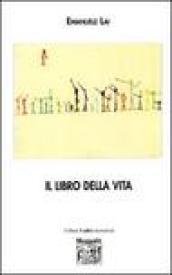 The Book of life. Il libro della vita