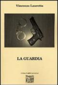 La guardia