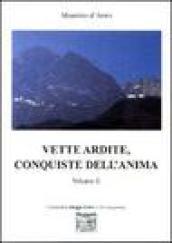 Vette ardite, conquiste dell'anima. 2.