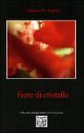 Fiore di cristallo