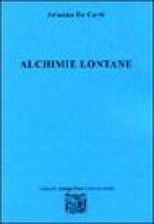 Alchimie lontane