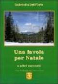 Una favola per Natale e altri racconti