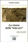 La risaia delle «otto ore»