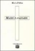 Mario il calvario