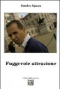 Fuggevole attrazione