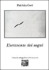 L'orizzonte dei sogni