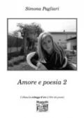 Amore e poesia. 2.