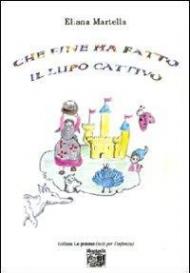 Che fine ha fatto il lupo cattivo