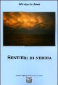 Sentieri di nebbia