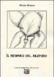 Il respiro del silenzio