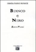 Bianco e nero. Estro versi