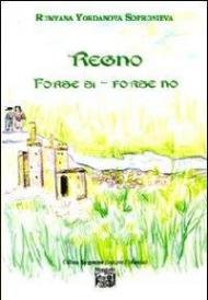 Regno «Forse si-forse no»