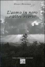 L'uomo in nero e altre scorie