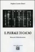 Il plurale di cacao