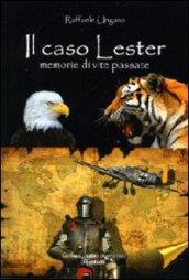 Il caso Lester. Memorie di vite passate