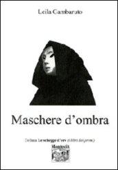 Maschere d'ombra