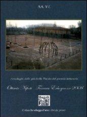 Antologia delle più belle poesie del premio letterario Ottavio Nipoti Ferrara Erbognone 2008