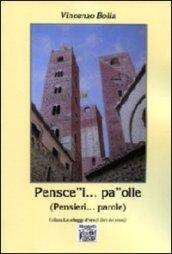 Pensce«i... pa»olle (Pensieri... parole)